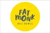 Fat Monk. Deli Bowls