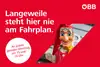 Sujet mit einem Kasperl<br/>Textinserts: Langeweile steht hier nie am Fahrplan. An jedem geraden Dienstag um 15 Uhr und 16 Uhr.