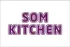 Som Kitchen