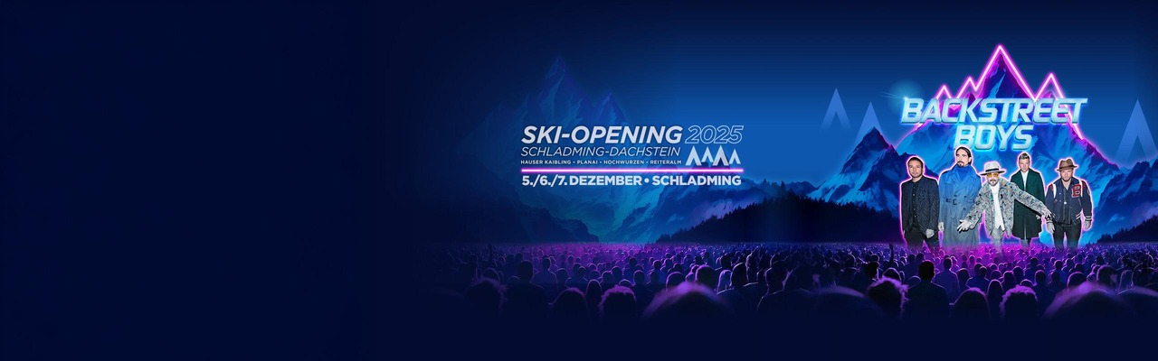 Ski Opening Schladming mit den Backstreet Boys