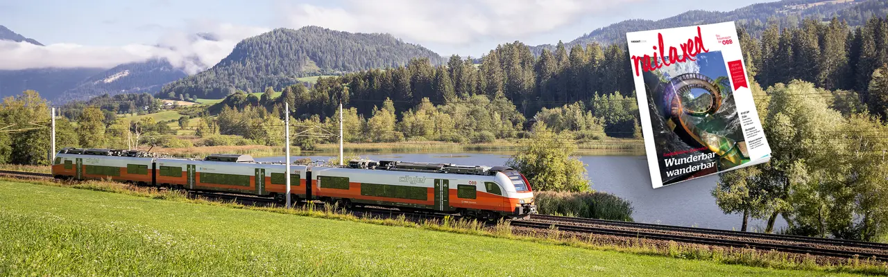 © ÖBB / Harald Eisenberger Railaxed Magazin mit Cityjet im Hintergrund